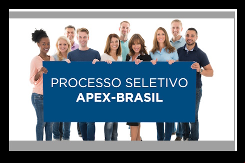 Primeiro processo seletivo da ApexBrasil